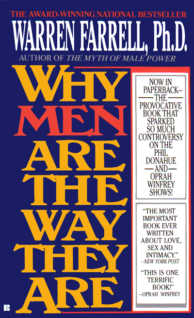 Why Men are the Way they are